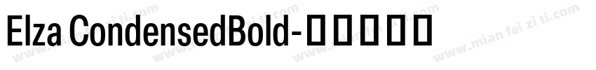 Elza CondensedBold字体转换